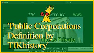 Public Corporations Definition by TIKhistory