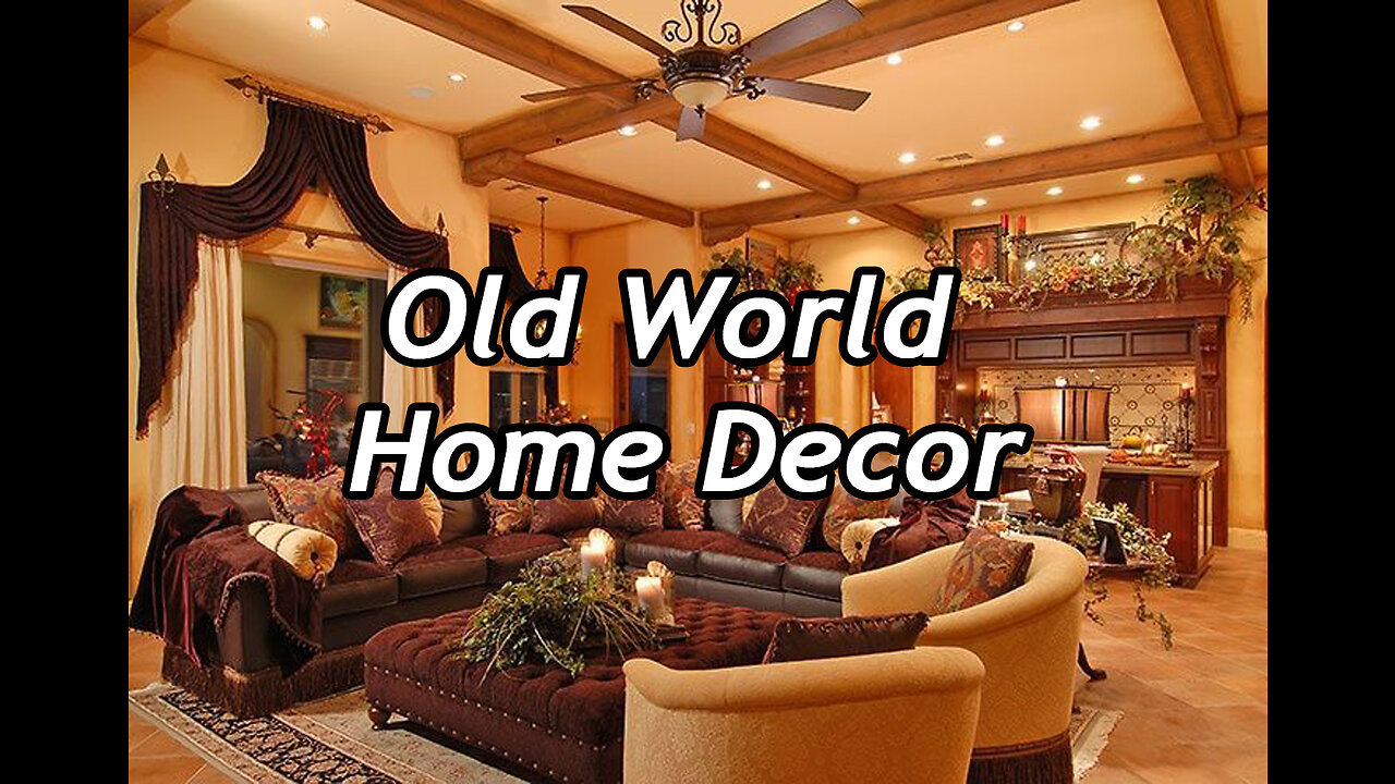 How to Add Old World Style to Your Home.