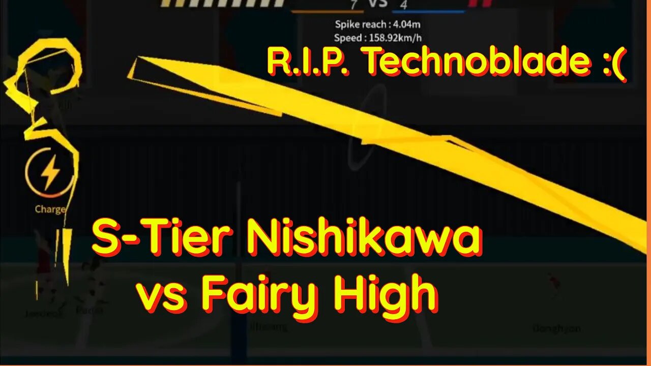 The Spike Volleyball - R.I.P. Technoblade :( - Reboot 2.0 - Nishikawa vs Fairy High