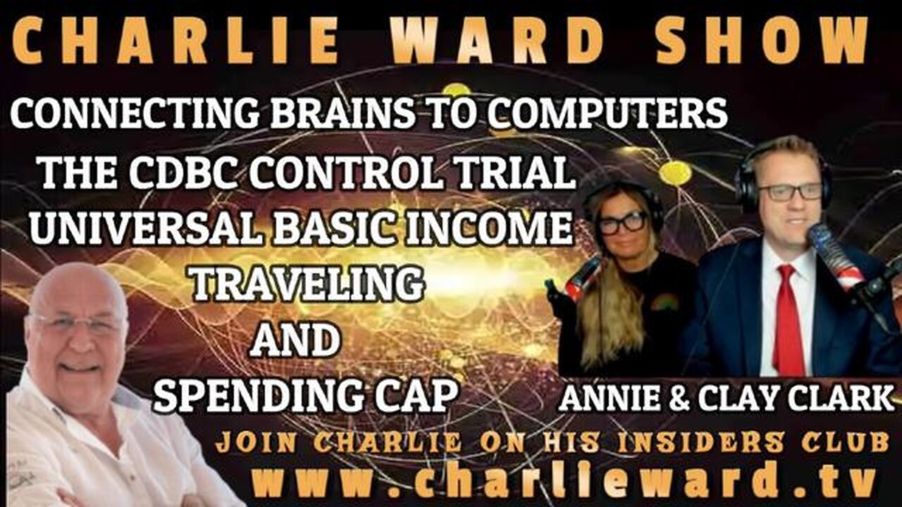 CONNECTING BRAINS TO COMPUTERS, THE CDBC CONTROL TRIAL WITH ANNIE, CLAY CLARK & CHARLIE WARD