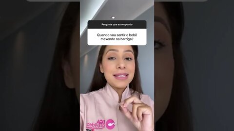 Quando dá para sentir o bebê mexer na barriga?