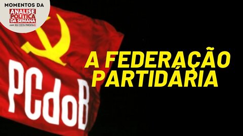 O que é a federação partidária impulsionada pelo PCdoB? | Momentos