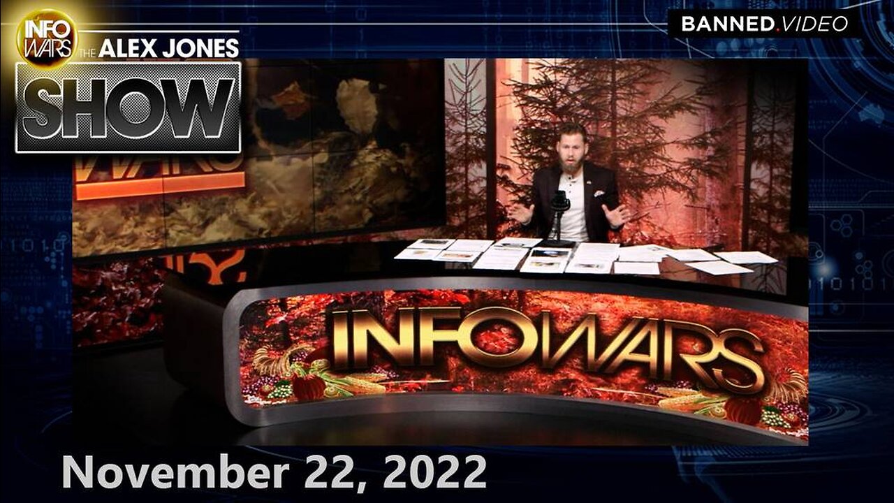 Emergency LIVE Broadcast: UN Pushes New Round of Lockdowns, Biometric Tyranny as World Awakens to Globalist War in Ukraine – Tuesday ALEX JONES SHOW 11/22/22