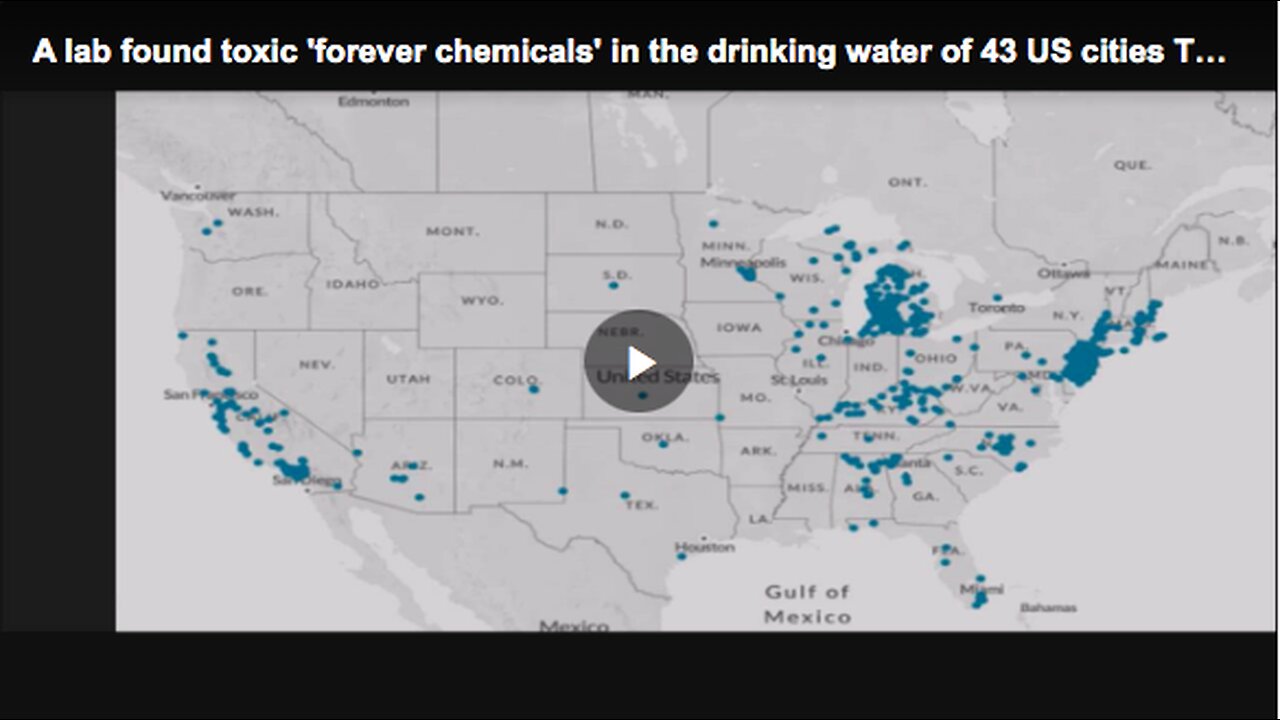 PFAS being found in 43 out of 44 drinking water samples taken from cities across the United States