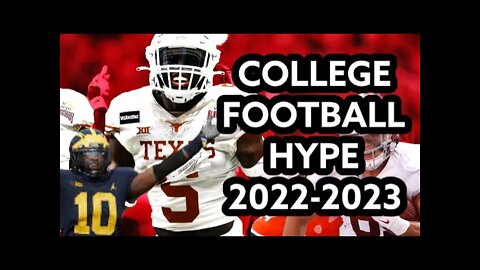 College Football | 2022-23 || (Hype Video) ᴴᴰ | Who's Ready?