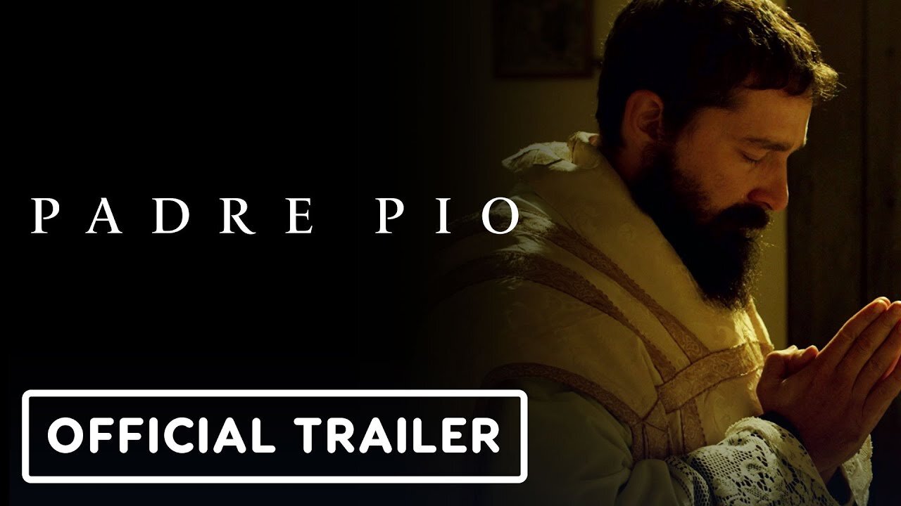 Padre Pio - Official Trailer