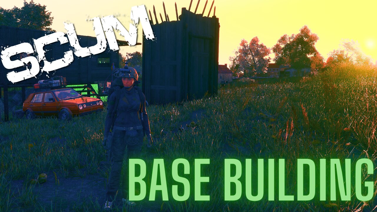 SCUM - Tonight we BUILD (our base)