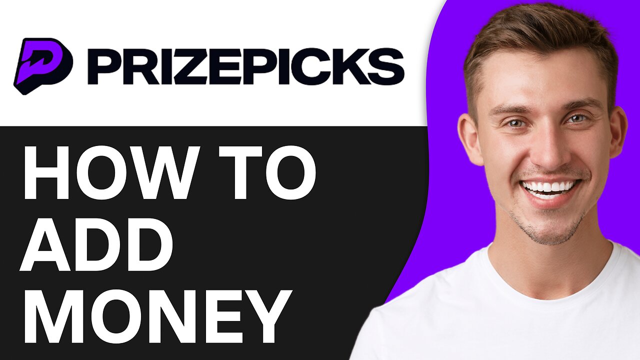 How To Add Money on PrizePicks