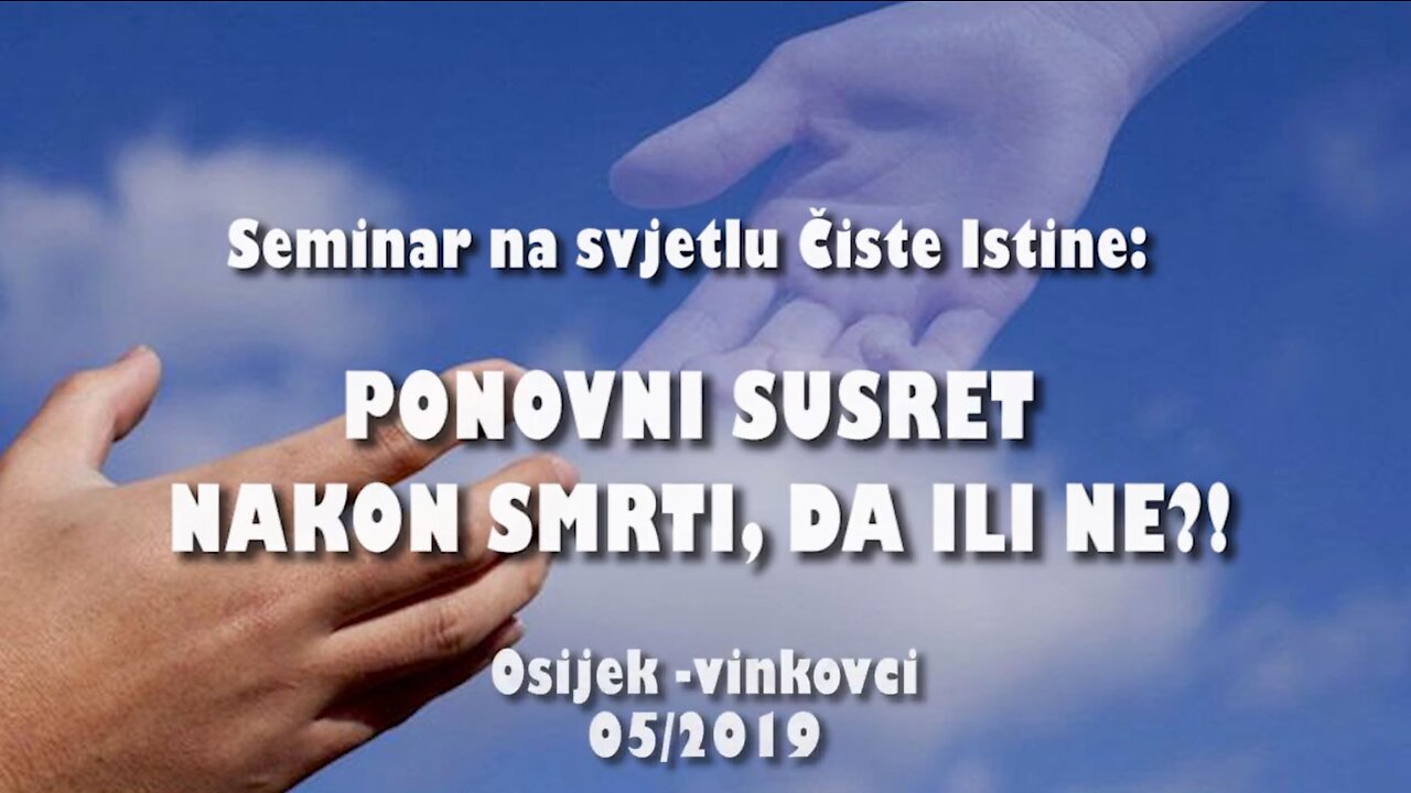 PONOVNI SUSRET NAKON SMRTI - 1. Ponovni susret moguć TEK kad duše postignu duševnu zrelost