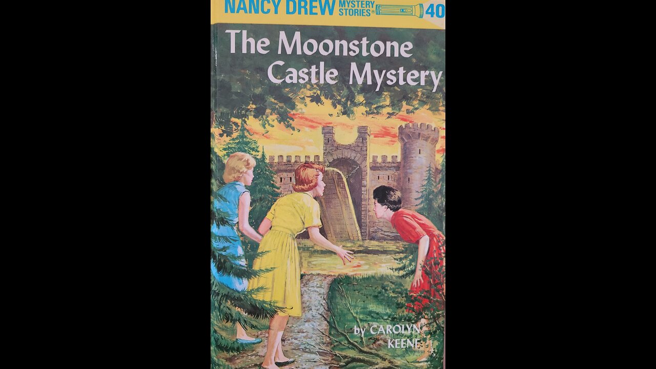 The Moonstone Castle Mystery (Part 1of 4)