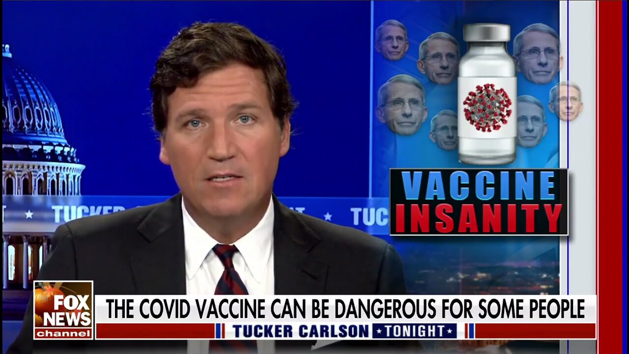 Tucker: "Vaccine" insanity