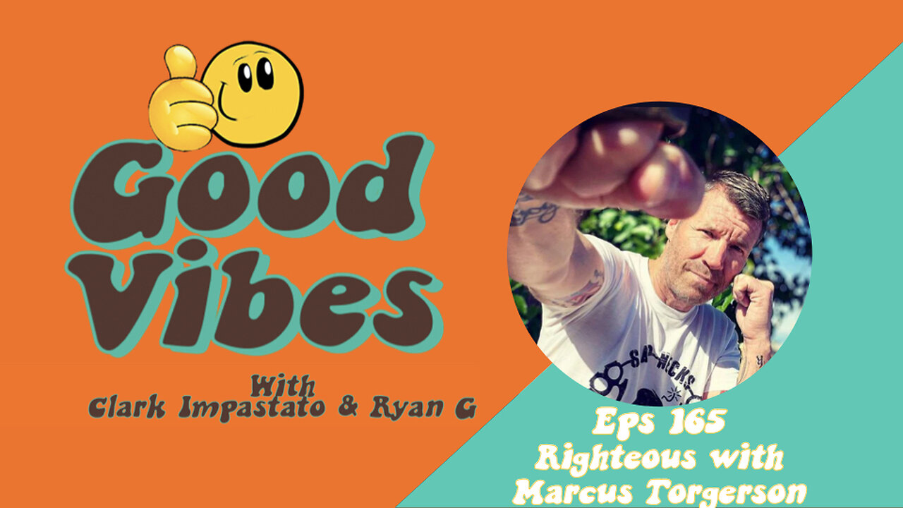 EPS. 165 - Righteous with Marcus Torgerson