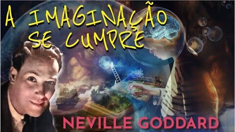✨ Mais um PODEROSO 💥 ensinamento de Neville Goddard 💎
