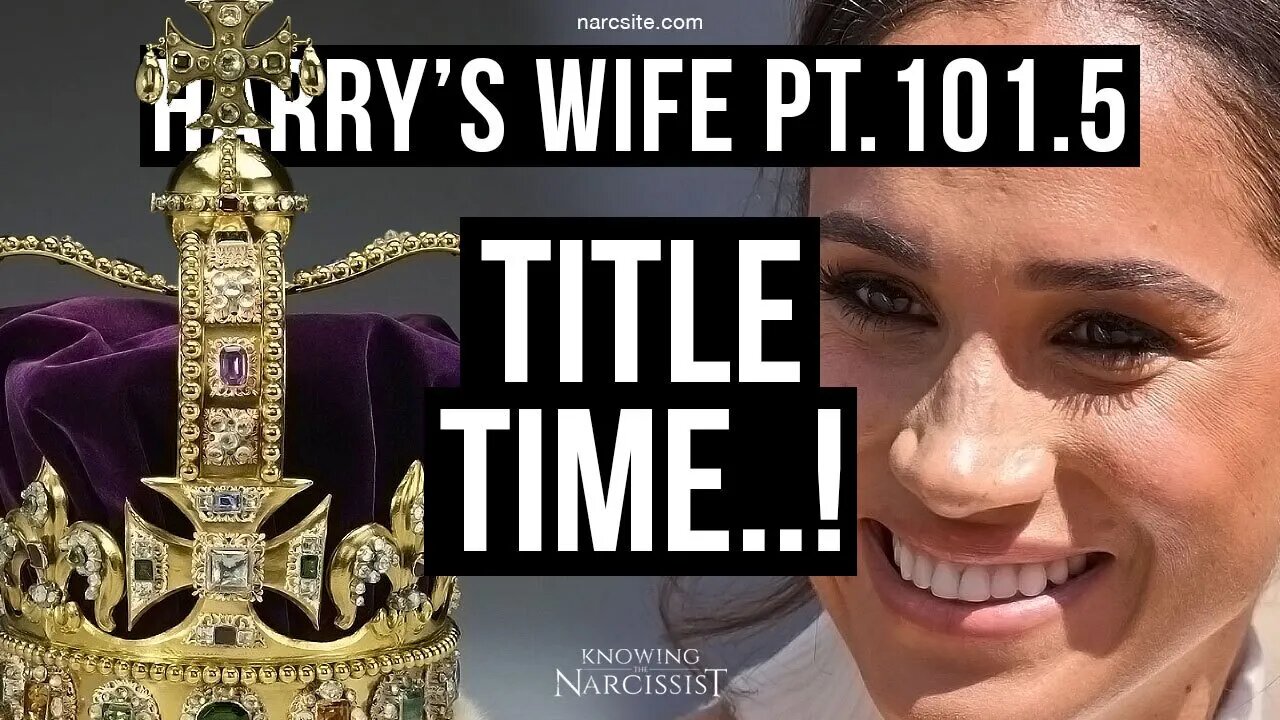 Harrys Wife Part 101.5 Title Time (Meghan Markle)