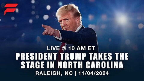 PRESIDENT TRUMP RALLY IN RALEIGH, NC | 4 NOVEMBER 2024