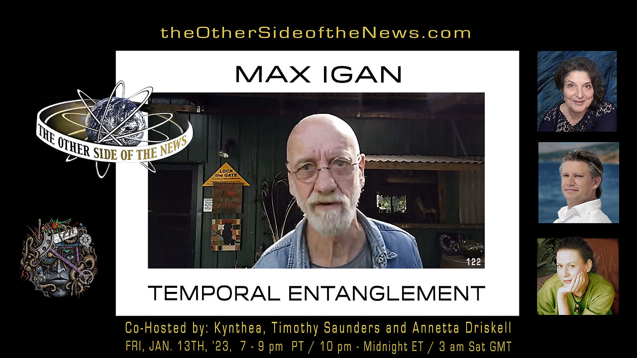 MAX IGAN – TEMPORAL ENTANGLEMENT – TOSN 122 - 01.15.2023