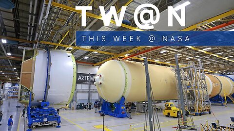 The Artemis II Moon Rocket is Coming Together on This Week @NASA