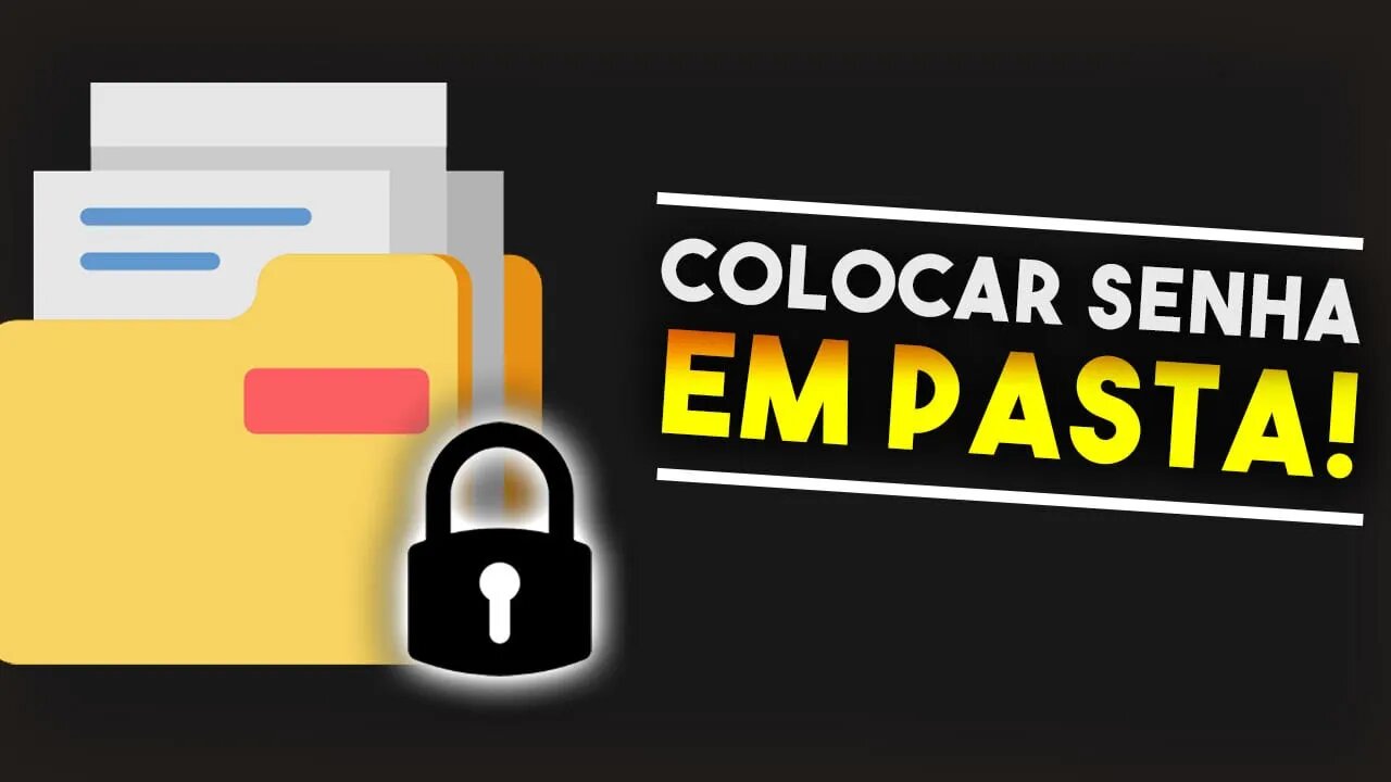 Como COLOCAR SENHA em pastas do COMPUTADOR