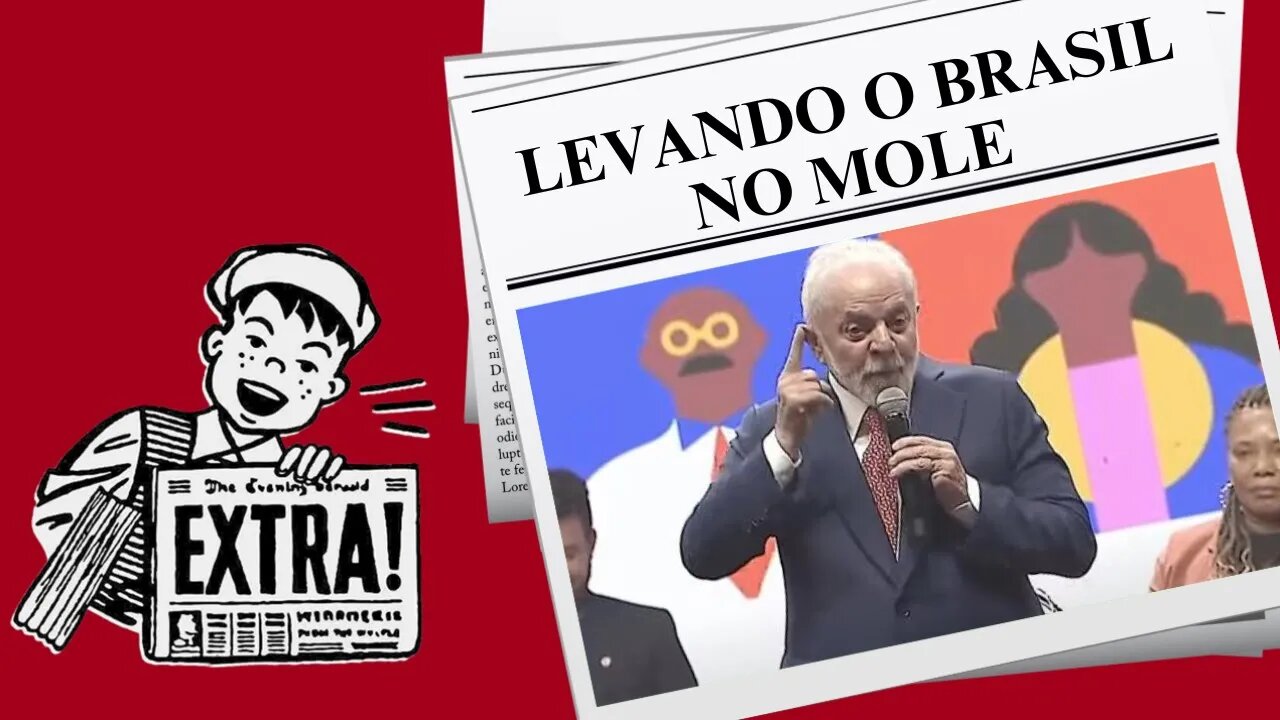 LEVANDO O BRASIL NO MOLE