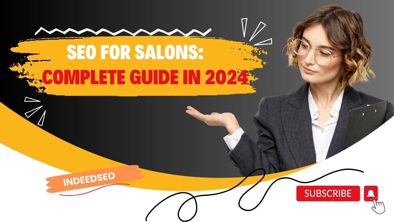 SEO for Hair Salons: A Complete Guide