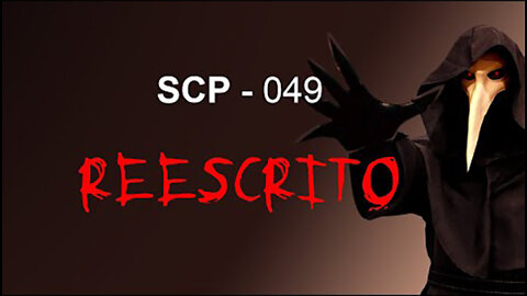 SCP-049 Reescrito