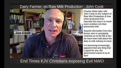 Dairy Farmer, on Raw Milk Production - John Cook