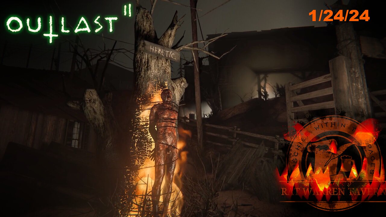 Outlast 2 Wicked Wednesday! 18+ Better Late Then Never- Part 1- 1/24/24