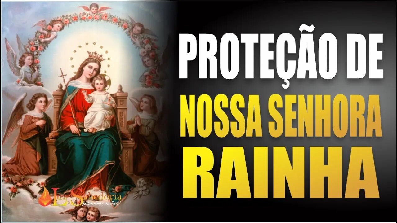 Conte com a PROTEÇÃO de NOSSA SENHORA RAINHA DOS CÉUS E DA TERRA rezando esta prece