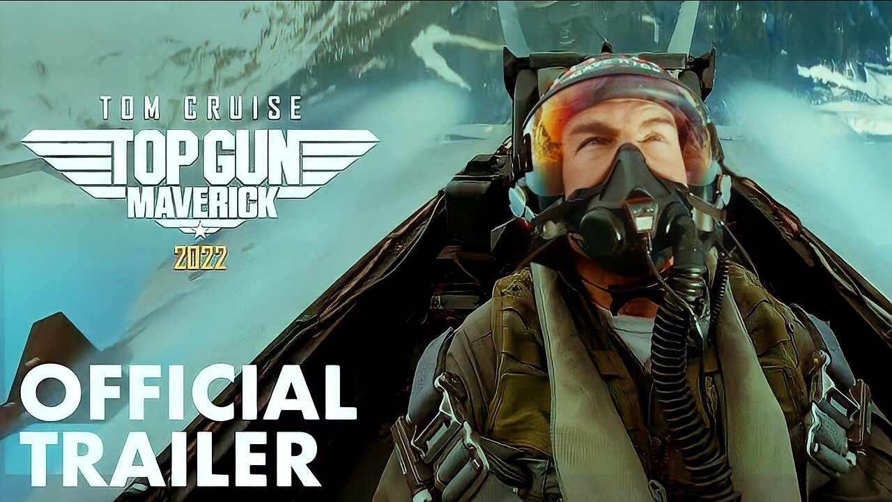 Top Gun: Maverick - Official Trailer (2022)