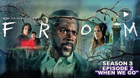 From: Season 3 Episode 2 Is HERE And It's About To Change Everything!