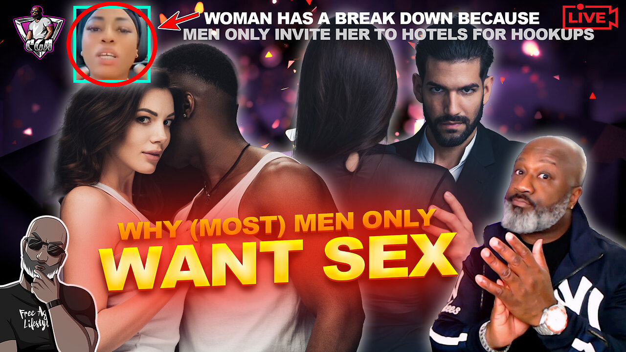 Woman Has Emotional Breakdown Because Men Only Want To BANG HER | Why (MOST) Men Only Want SEGGS