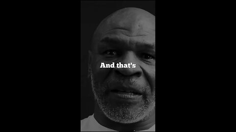 What life taught Mike Tyson - Inspirational Speech