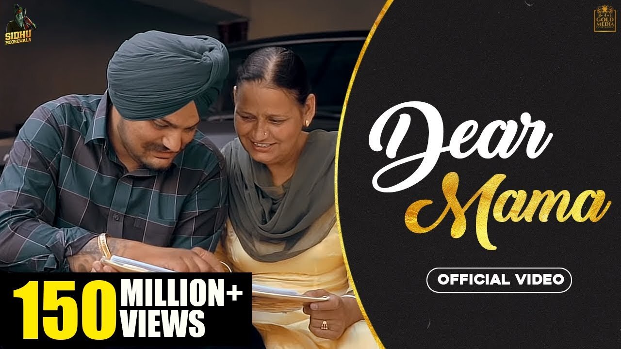 Dear Mama sidhumoosewala song