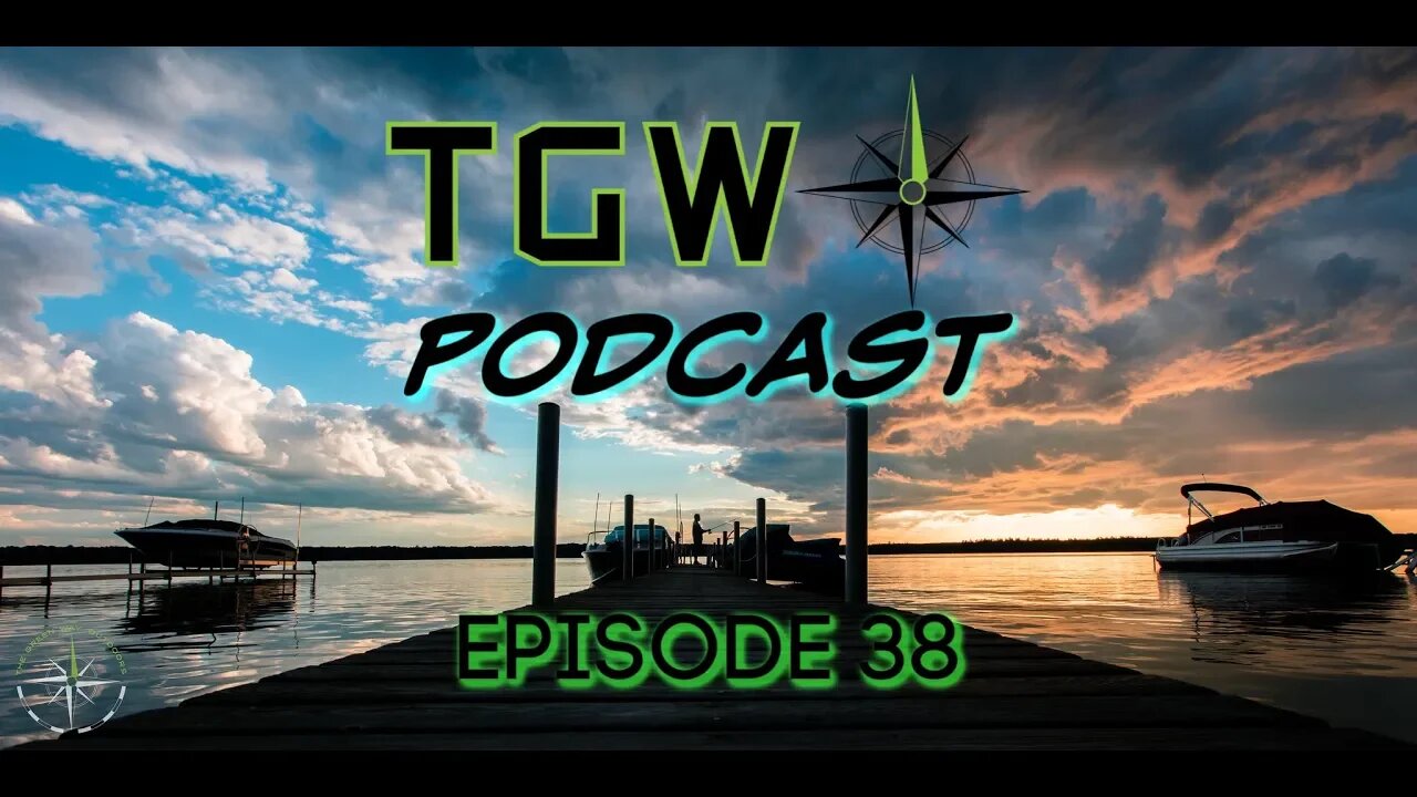 E:38 The Green Way Outdoors Podcast