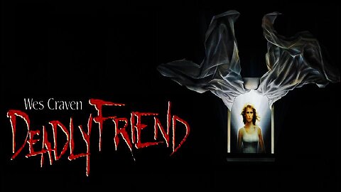 DEADLY FRIEND 1986 Wes Craven Film of Dead Girl Revived with Robotic Microchip FULL MOVIE HD & W/S