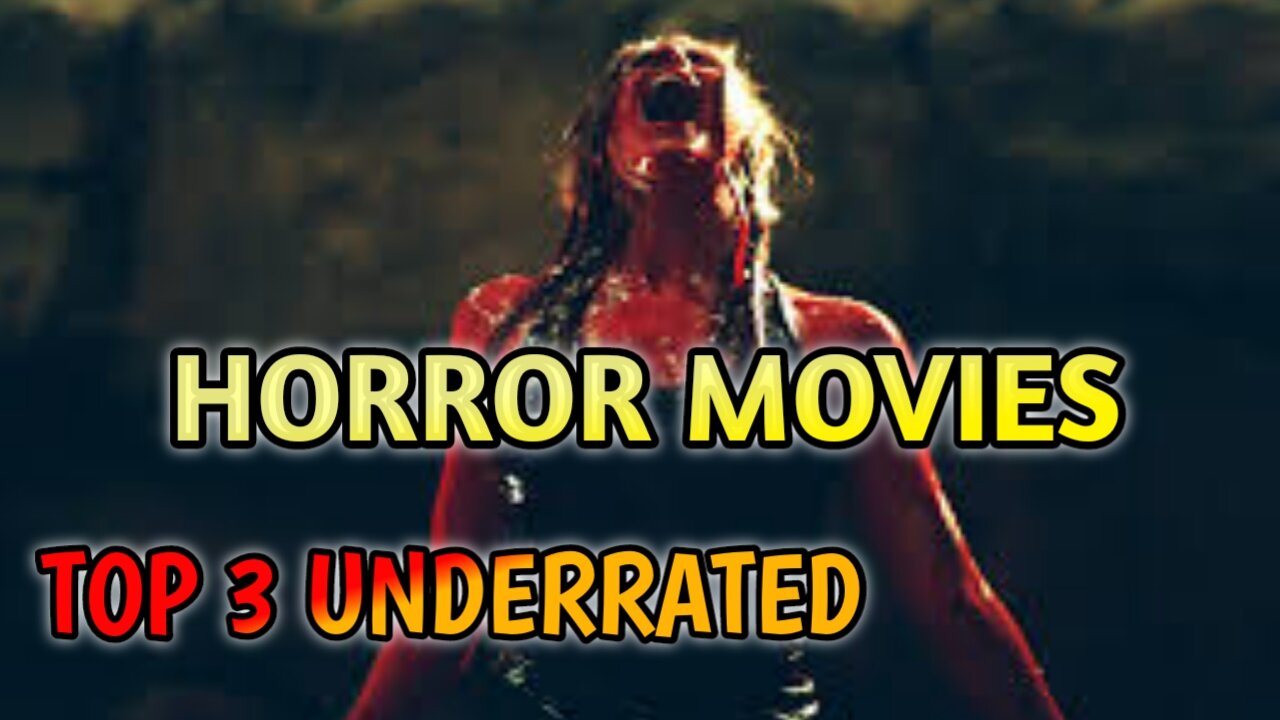 3 underrated Hollywood horror movie