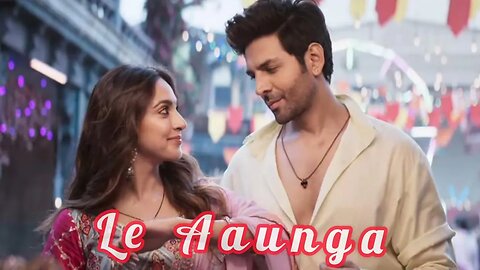 lay Aaunga layrical video