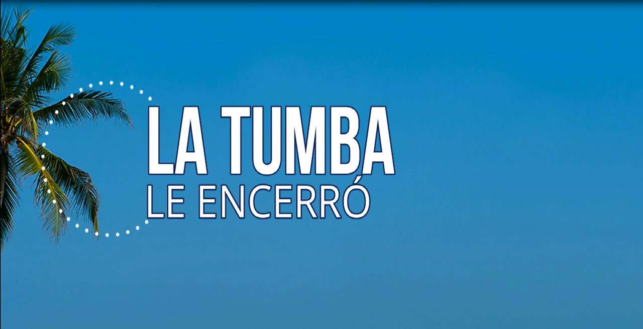 212 - La tumba le encerró