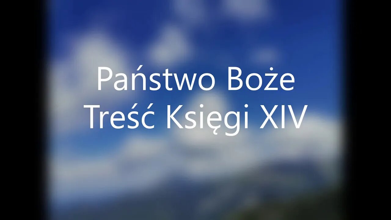 Państwo Boże Treść Księgi XIV