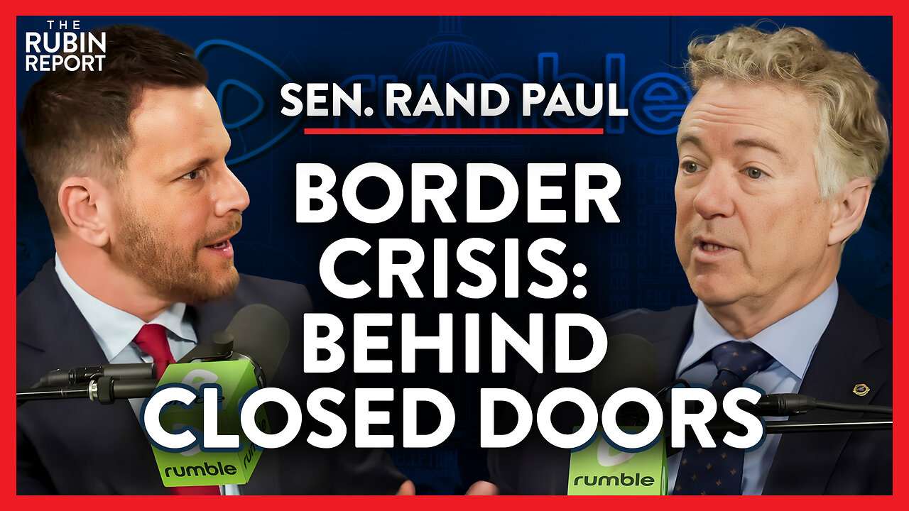 Border Crisis: What’s Really Going on Behind the Scenes | Rand Paul