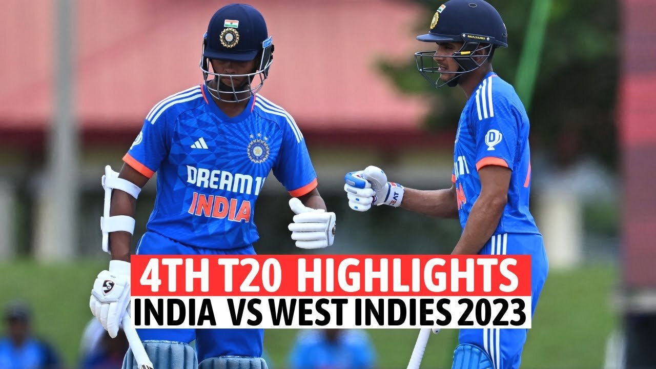 4TH T20 FULL MATCH HIGHLIGHTS | INDIA VS WEST INDIES T20 MATCH HIGHLIGHTS 2023 | IND VS WI 2023