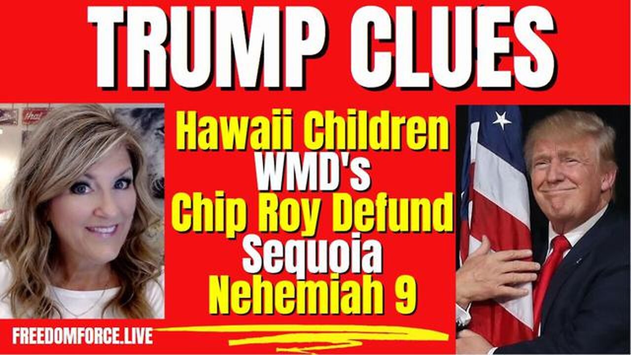 TRUMP CLUES! WMD'S, HAWAII CHILDREN, DEFUND DC