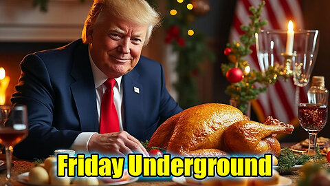 Friday Underground! Giving Thanks!