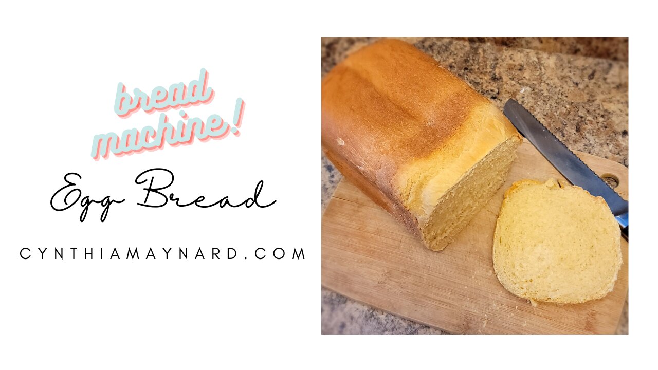 Bread Machine Egg Bread