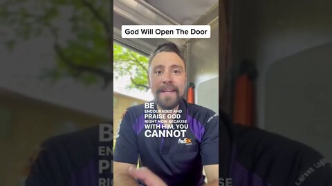 God Will Open The Door