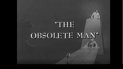 "The Obsolete Man"