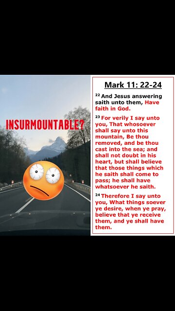 Speak To Your Insurmountable Mountain