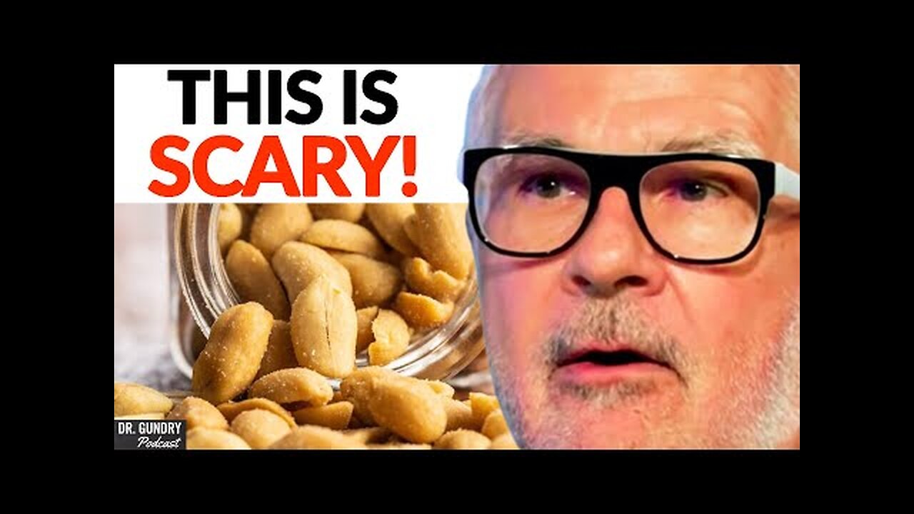 What HAPPENS If You Eat Peanuts EVERYDAY For 30 Days - Dr. Steven Gundry