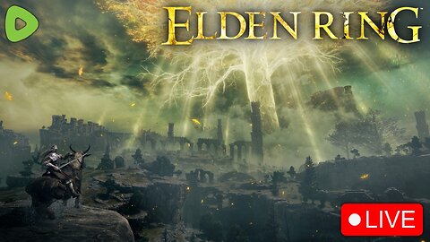 🔴LIVE - Elden Ring - A New Journey - Part 1