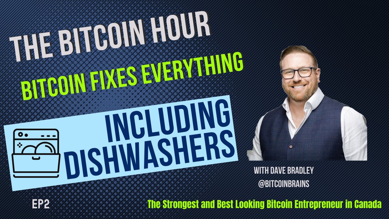 Bitcoin Fixes Everything, Including Dishwashers